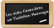 Quelles aides financières sur l'isolation thermique ?